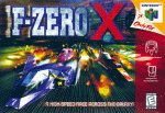 F-Zero X for Nintendo64 last updated Aug 13, 2002